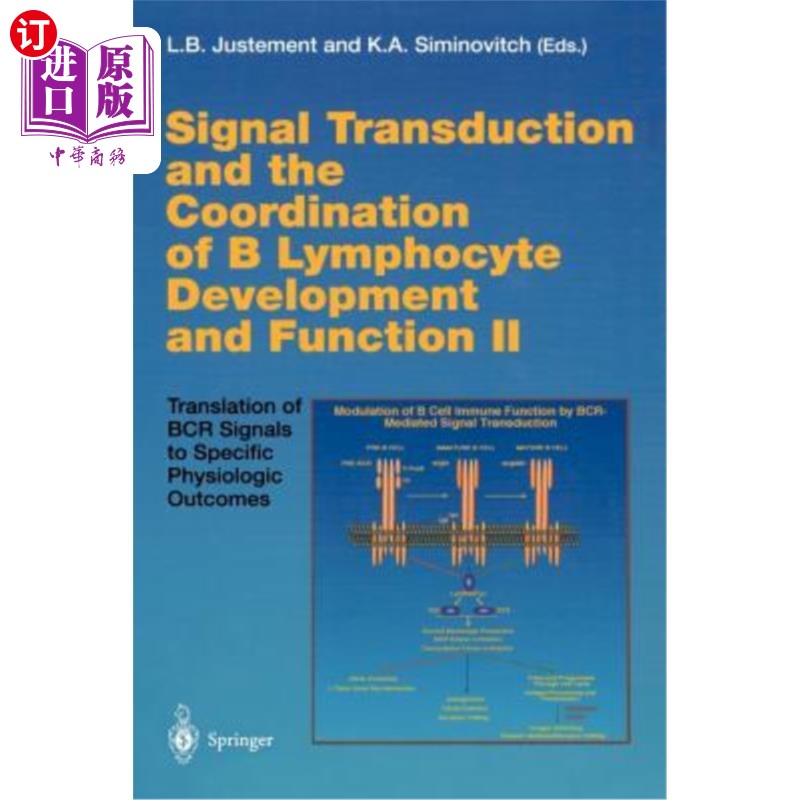 海外直订医药图书Signal Transduction and the Coordination of B Lymphocyte Development and Functio 信号转导与B淋巴细