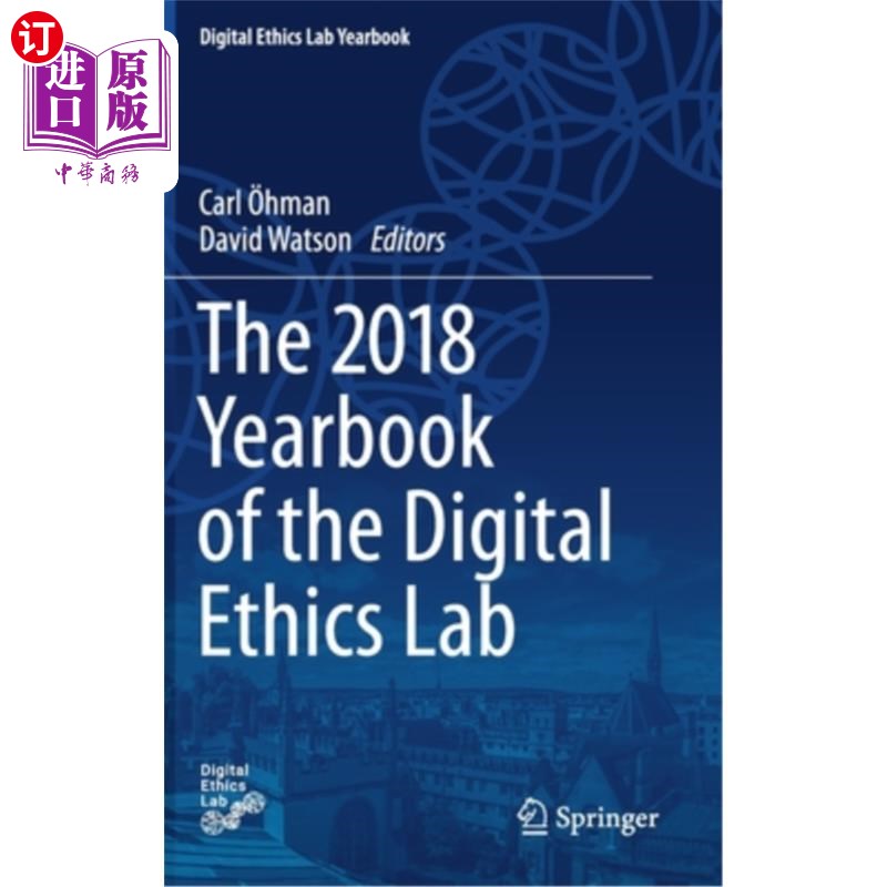 海外直订The 2018 Yearbook of the Digital Ethics Lab 数字伦理实验室2018年年鉴