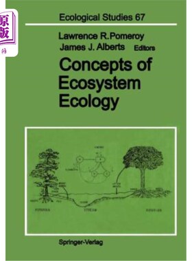 海外直订Concepts of Ecosystem Ecology: A Comparative View 生态系统生态学概念：比较论