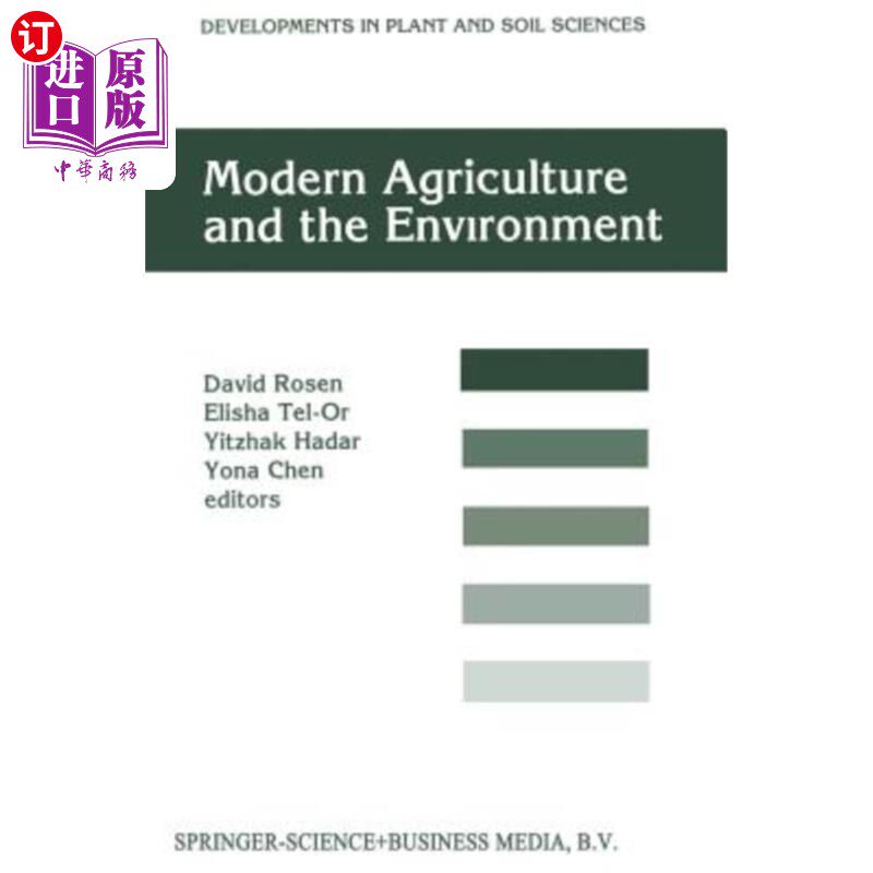 海外直订Modern Agriculture and the Environment: Proceedings of an International Conferen 《现代农业与环境:国际会议记录