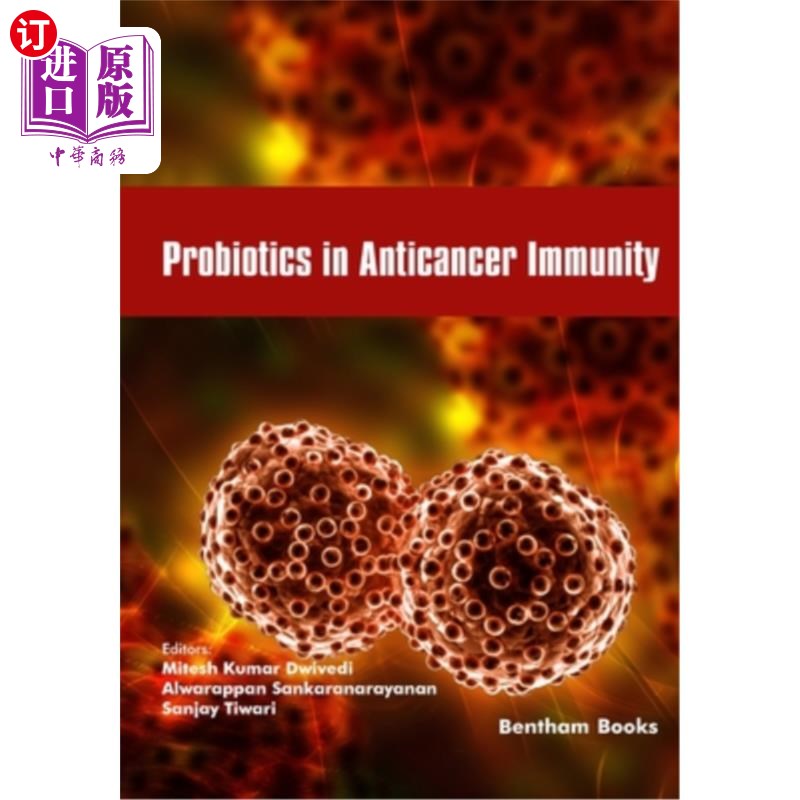 海外直订医药图书Probiotics in Anticancer Immunity 抗癌免疫中的益生菌