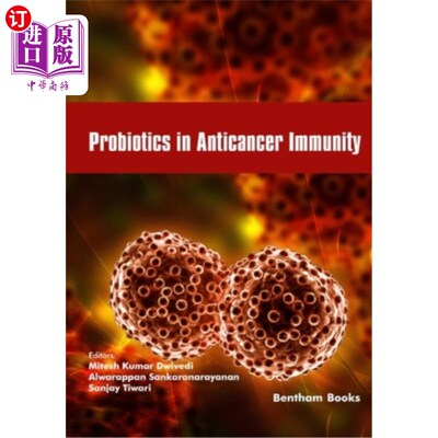 海外直订医药图书Probiotics in Anticancer Immunity 抗癌免疫中的益生菌