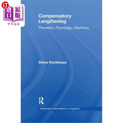 海外直订Compensatory Lengthening: Phonetics, Phonology, Diachrony 补偿性加长：语音学、音位学、历时学