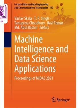 海外直订Machine Intelligence and Data Science Applicatio... 机器智能与数据科学应用