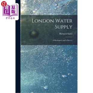 Survey Water 海外直订London 回顾与综述 Resource electronic Retrospect 电子资源 伦敦供水 and Supply
