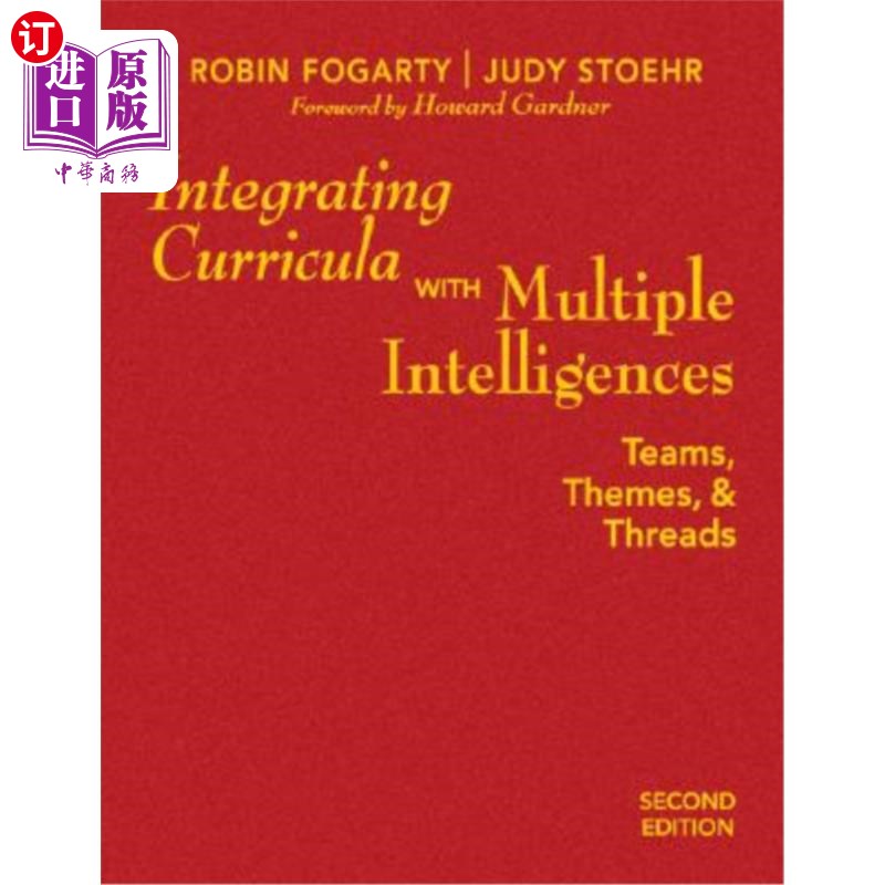 海外直订Integrating Curricula with Multiple Intelligences: Teams, Themes, and Threads 整合课程与多元智能：团队、主