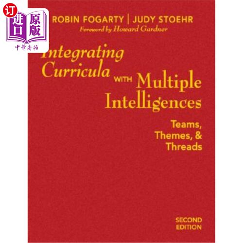 海外直订Integrating Curricula with Multiple Intelligences: Teams, Themes, and Threads 整合课程与多元智能：团队、主