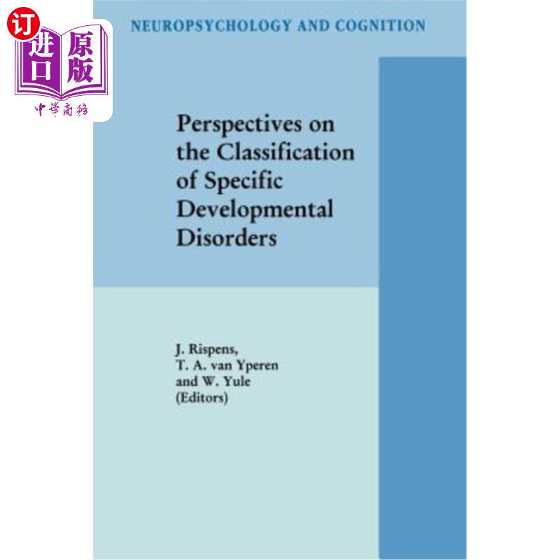 海外直订Perspectives on the Classification of Specific Developmental Disorders 对特定发育障碍分类的展望