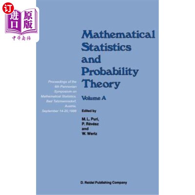 海外直订Mathematical Statistics and Probability Theory: Volume a Theoretical Aspects Pro 数理统计与概率论:第六届Pan