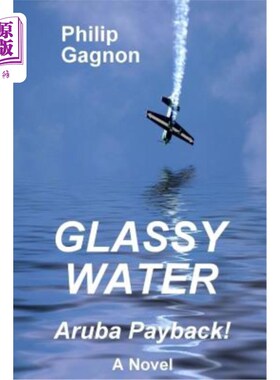 海外直订Glassy Water: Aruba Payback! 玻璃水：阿鲁巴回报！