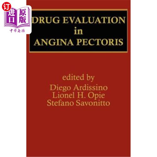 海外直订医药图书Drug Evaluation in Angina Pectoris 心绞痛的药物评价