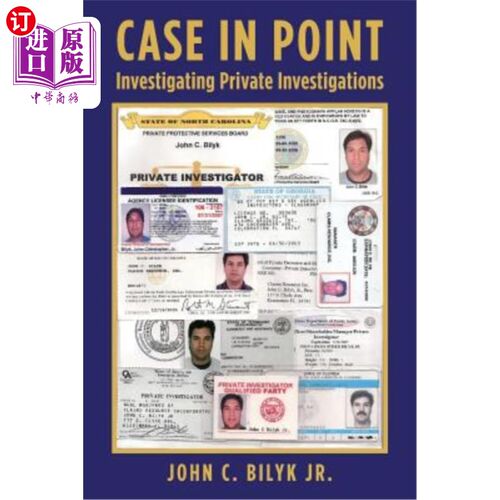 海外直订Case In Point: Investigating Private Investigations 典型案例：调查私人调查