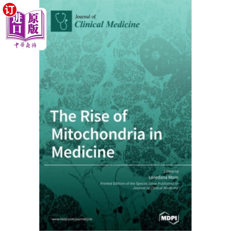 海外直订医药图书The Rise of Mitochondria in Medicine 线粒体在医学上的兴起