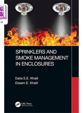 海外直订Sprinklers and Smoke Management in Enclosures 外壳内的洒水器和烟雾管理