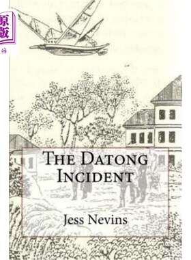 海外直订The Datong Incident 大同事件