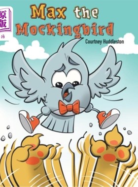 海外直订Max the Mockingbird: A wholesome comics style book about friendship for readers  Max the Mo
