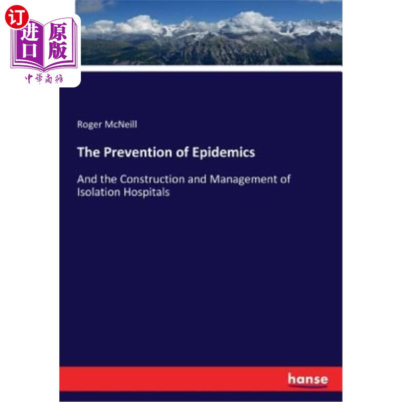 海外直订The Prevention of Epidemics 流行病的预防