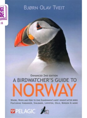 海外直订A Birdwatcher's Guide to Norway: Where, When and How to Find Scandinavia's Most  A Birdwatc