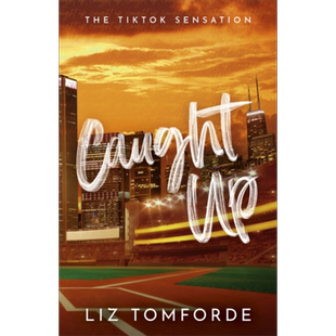 风城系列 第3部 卷入其中 Caught Up 英文原版 Liz Tomforde 现代小说 国际流行小说 爱情小说【中商原版】
