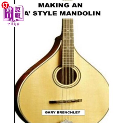 海外直订Making an 'a' Style Mandolin 制作“A”型曼陀林