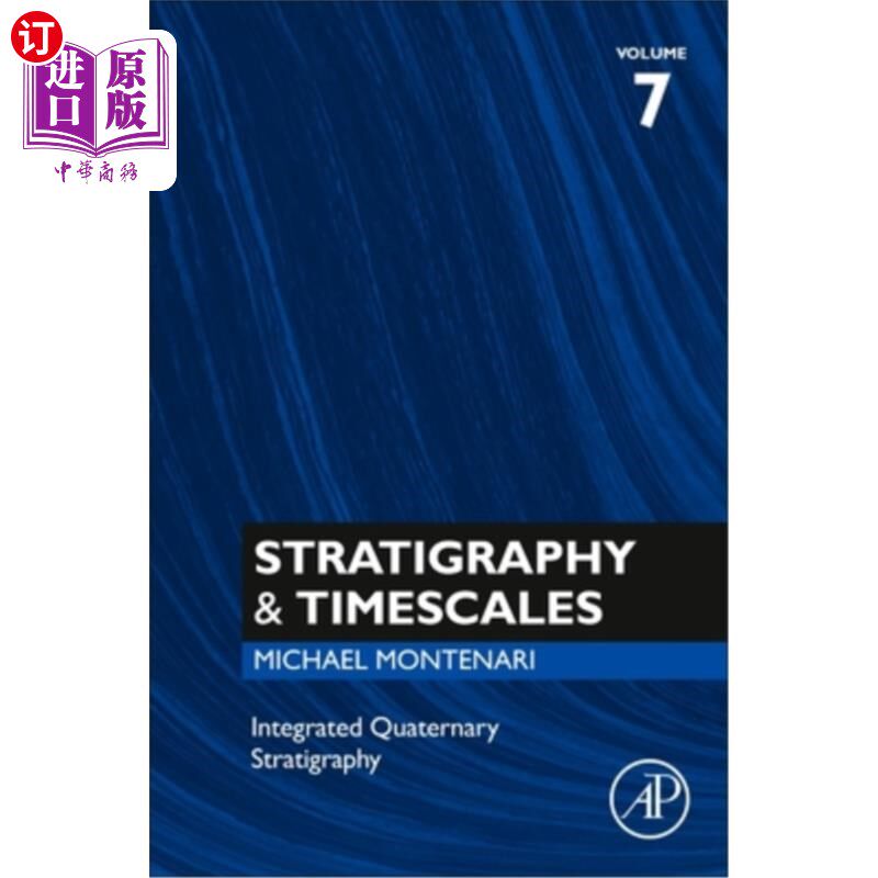 海外直订Integrated Quaternary Stratigraphy: Volume 7 综合第四纪地层学:第7卷