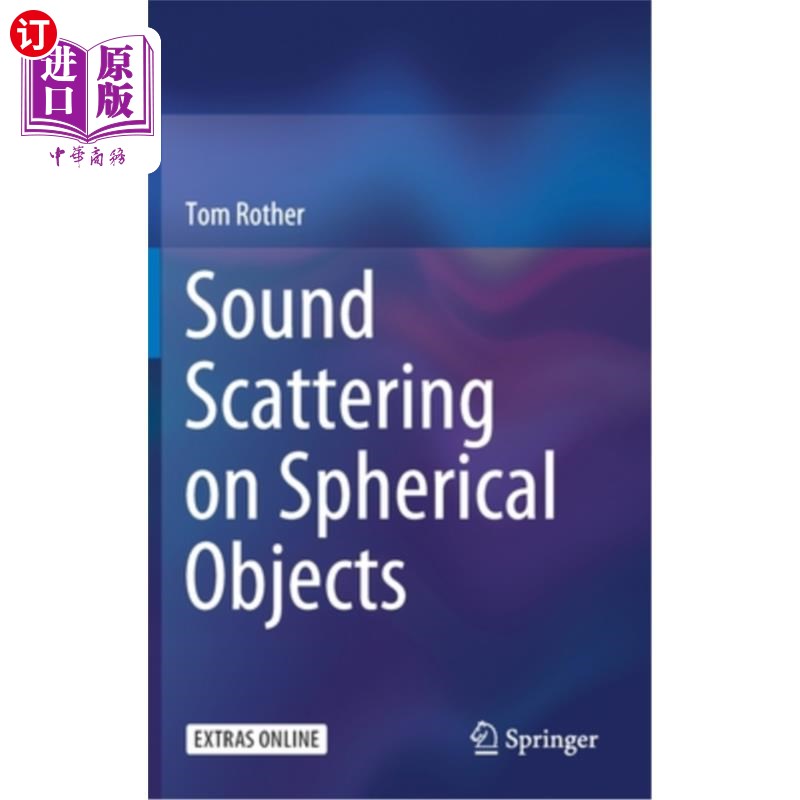 海外直订Sound Scattering on Spherical Objects 球形物体上的声散射