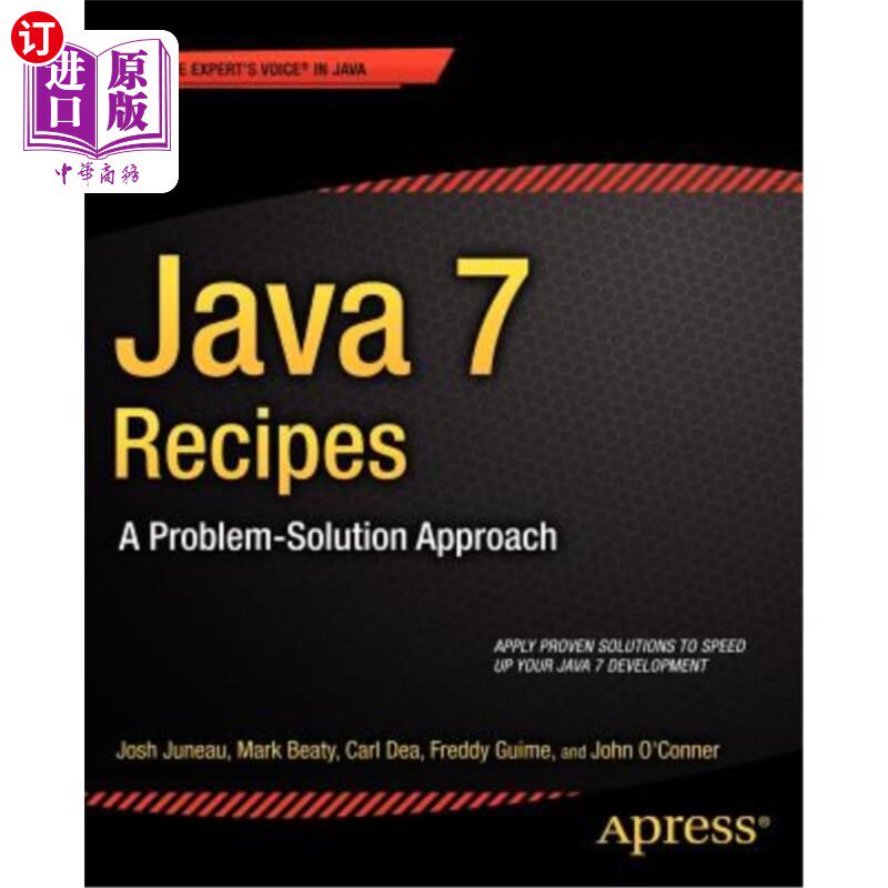 海外直订Java 7 Recipes: A Problem-Solution Approach Java 7配方：问题解决方法