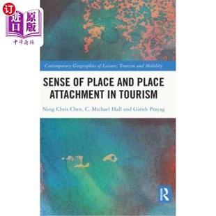 and 地方感与地方依恋 旅游中 海外直订Sense Tourism Attachment Place