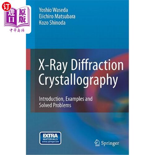海外直订X-Ray Diffraction Crystallography: Introduction, Examples and Solved Problems X射线衍射晶体学简介、实例及解