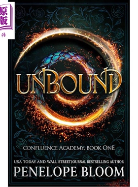 预售 解开束缚 合流学园系列卷1 英文原版 Unbound Confluence Academy Book 1 Penelope Bloom【中商原版】