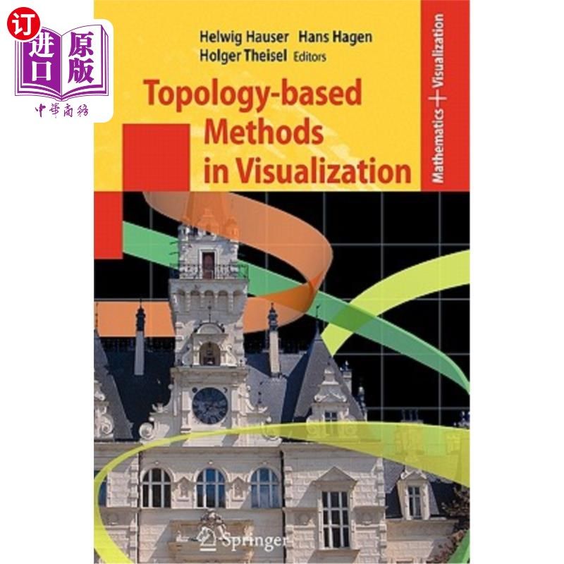 海外直订Topology-Based Methods in Visualization 基于拓扑的可视化方法