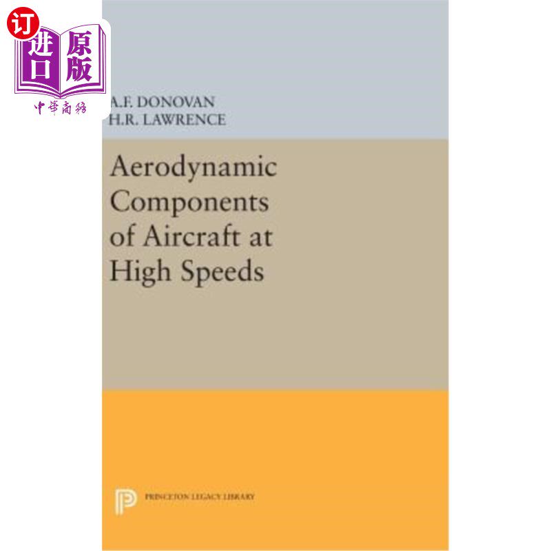 海外直订Aerodynamic Components of Aircraft at High Speeds 高速飞机的气动部件