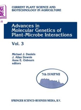 海外直订Advances in Molecular Genetics of Plant-Microbe Interactions: Vol. 3 Proceedings 植物-微生物相互作用的分子