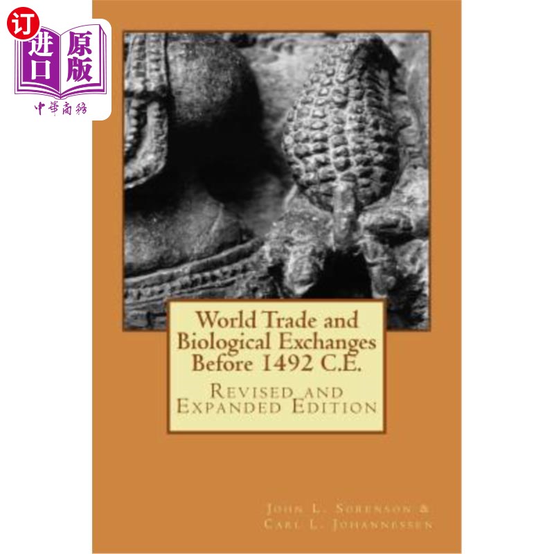 海外直订World Trade and Biological Exchanges Before 1492, Revised and Expanded Edition