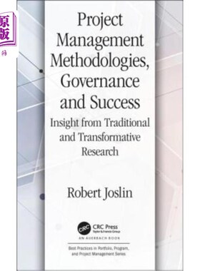海外直订Project Management Methodologies, Governance and Success: Insight from Tradition 项目管理方法、治理和成功: