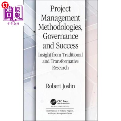 海外直订Project Management Methodologies, Governance and Success: Insight from Tradition 项目管理方法、治理和成功: