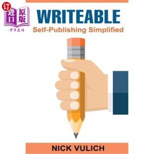 海外直订Writable: Self-Publishing Simplified 可写：自发布简化