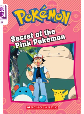 海外直订Secret of the Pink Pokémon (Pokémon: Chapter Book) 粉红色的秘密Pokémon (Pokémon，第1章)