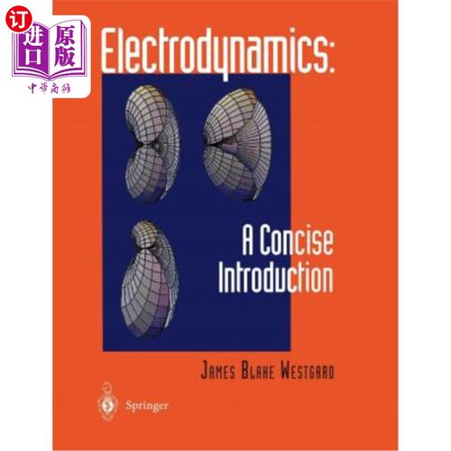 海外直订Electrodynamics: A Concise Introduction 电动力学：简要介绍
