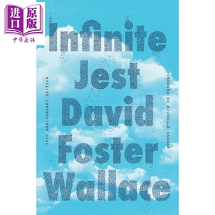 预售 无尽的玩笑 戴维 福斯特 华莱士 30周年特别版 英文原版 Infinite Jest David Foster Wallace【中商原版】