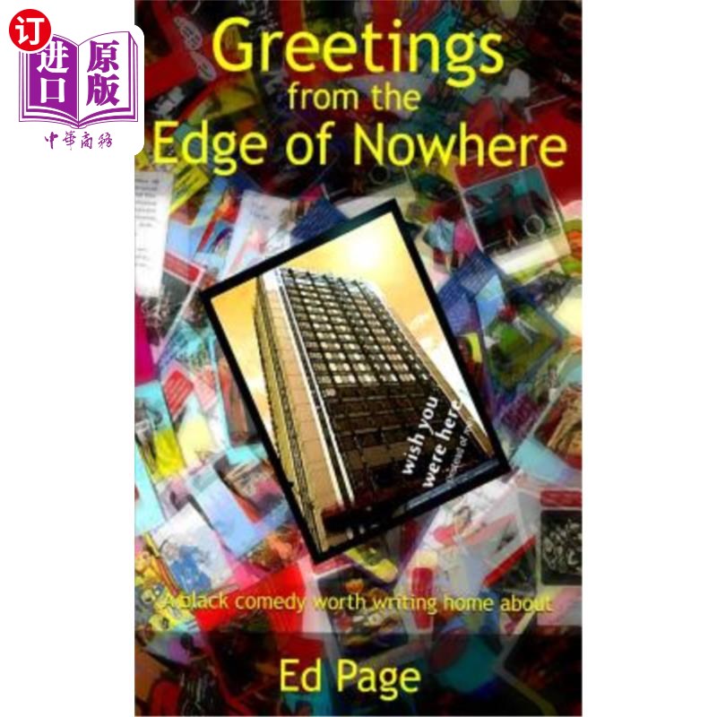 海外直订Greetings from the Edge of Nowhere 不知从何而来的问候