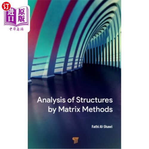 海外直订Analysis of Structures by Matrix Methods 矩阵法结构分析“，