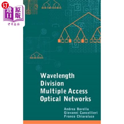 海外直订Wavelength Division Multiple Access Optical Networks 波分多址光