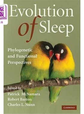海外直订医药图书Evolution of Sleep: Phylogenetic and Functional Perspectives 睡眠的进化：系统发育和功能观点