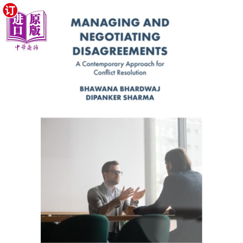 海外直订Managing and Negotiating Disagreements: A Contemporary Approach for Conflict Res Managing a