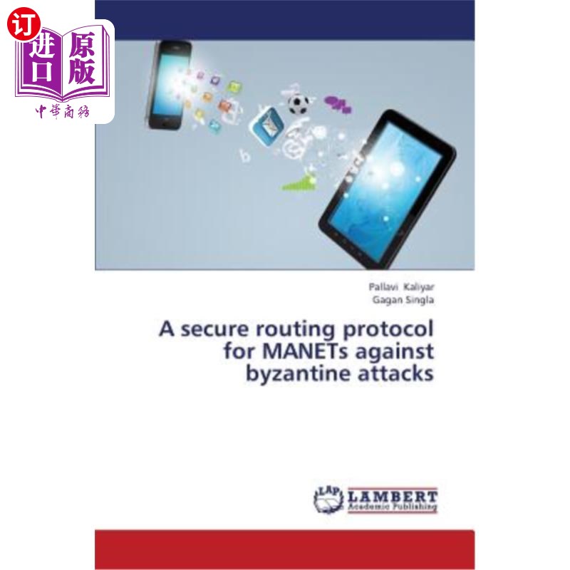 海外直订A Secure Routing Protocol for Manets Against Byzantine Attacks一种针对拜占庭攻击的manet安全路由协议