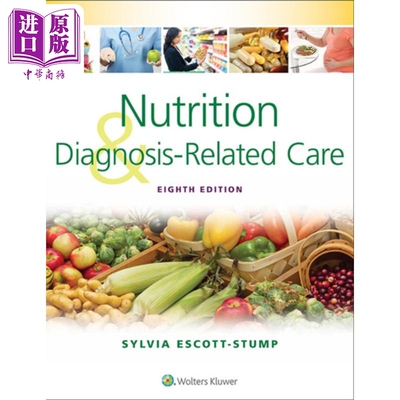 现货 营养与诊断相关照护 第8版 Nutrition and Diagnosis-Related Care 英文原版【中商原版】