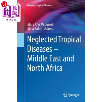 海外直订医药图书Neglected Tropical Diseases - Middle East and North Africa 被忽视的热带病——中东和北非