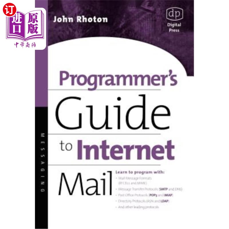 海外直订Programmer's Guide to Internet Mail: Smtp, Pop, Imap, and LDAP Internet邮件程序员指南：Smtp、Pop、Imap和LDA