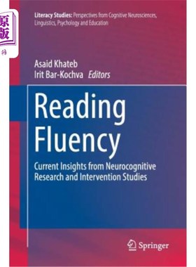 海外直订Reading Fluency: Current Insights from Neurocognitive Research and Intervention  阅读流畅性:来自神经认知研